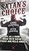 Satan's Choice