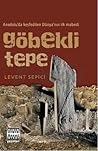 Gobekli Tepe by Levent Sepici