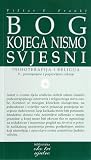 Bog kojega nismo svjesni. Psihoterapija i religija