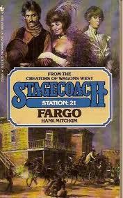 Fargo (Stagecoach Station, # 21)