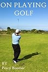 On Playing Golf (Forward by The Duke of Windsor)