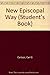 New Episcopal Way Students Book