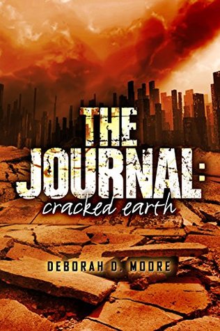 Cracked Earth (The Journal, #1)