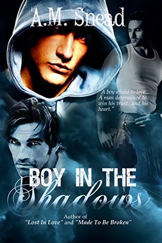 Boy in the Shadows (Boy in the Shadows, #1-3)