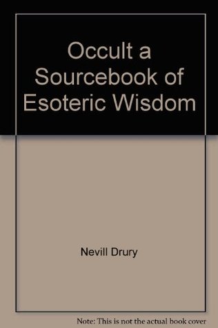 The Occult: A Sourcebook of Esoteric Wisdom (Hardcover)