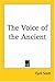 The Voice of the Ancient 1910