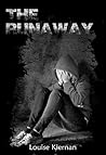 The Runaway by Louise Kiernan