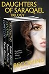 Daughters of Saraqael Trilogy by Raine Thomas