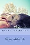 Never Say Never