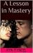 A Lesson in Mastery (Bound Syren, #1)