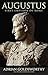 Augustus by Adrian Goldsworthy