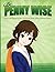 Be Penny Wise: Educating Yo...