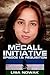 The McCall Initiative Episode 1.5 by Lisa Nowak