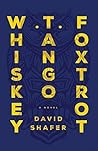 Whiskey Tango Foxtrot by David Shafer