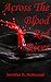 Across the Blood Red River ...