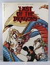 Last of the dragons (Epic Graphic novel) Last of the dragons (Epic Graphic novel)