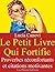 Le petit livre qui fortifie: Proverbes réconfortants et citations motivantes (French Edition)