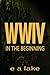 WWIV: In the Beginning