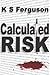 Calculated Risk