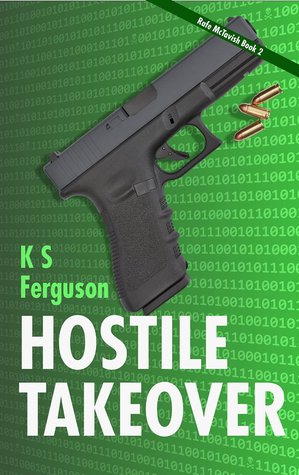 Hostile Takeover (Rafe & Kama, #2)