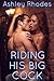 Riding His Big Cock (m/f Big Cock Erotica)
