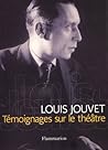Témoignages sur le théâtre