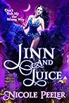 Jinn and Juice by Nicole Peeler