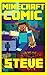 Minecraft Comics: Minecraft Story, Minecraft Comic & Minecraft Book (Based on a True Story) (Minecraft Adventures, Minecraf Stories, Minecraft Comics Book, ... Minecraft Game Handbook, Minecraft Books 1)