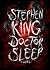 Doctor Sleep by Stephen  King