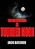 Under a Thunder Moon