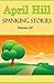 April Hill Spanking Stories Volume III