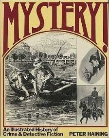 Mystery!: An Illustrated History of Crime and Detective Fiction (Hardcover)