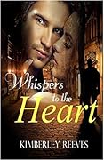 Whispers to the Heart