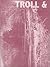 Troll & Other Interdimensio...