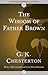 The Wisdom of Father Brown by G.K. Chesterton