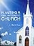 Planting A Family-Integrated Church by J. Mark Fox