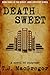 Death Sweet (The Quin St. James Mystery Series #3)