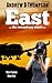 East: The Conspiracy Starts (West Series, #1)
