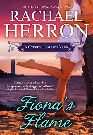 Fiona's Flame (Cypress Hollow Yarn, #5)