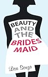 Beauty and the Bridesmaid