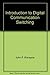 Introduction to Digital Communication Switching