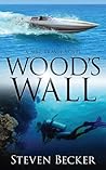 Book cover for Wood's Wall (Mac Travis Adventures #2)