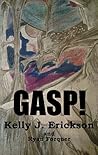 GASP!: An Anthology of Surprises