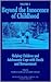 Helping Children and Adolescents Cope with Death and Bereavement (Beyond the Innocence of Childhood, Volume 3)