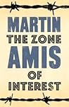 The Zone of Interest by Martin Amis