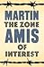The Zone of Interest by Martin Amis