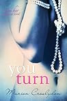 You Turn by Marion Croslydon