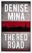 The Red Road (Alex Morrow #4)