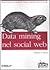 Data mining nel social web