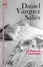 La fiesta ha terminado